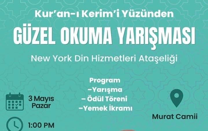 New York Din Hizmetleri Ataşeliği tarafından organize edilen “Kur’an-ı Kerim’i